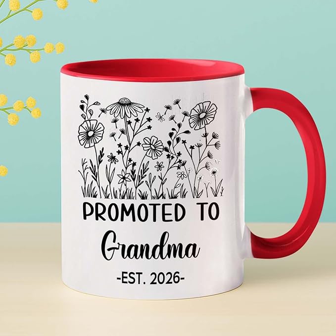 Customized Promoted To Grandma Accent Mug, New Grandma Pregnancy Announcement White Coffee Cup 11 15 Oz, Personalized Grandmother EST 2026 Ceramic Coffee Mug Gift For New Grandmother Nana Gigi Mimi