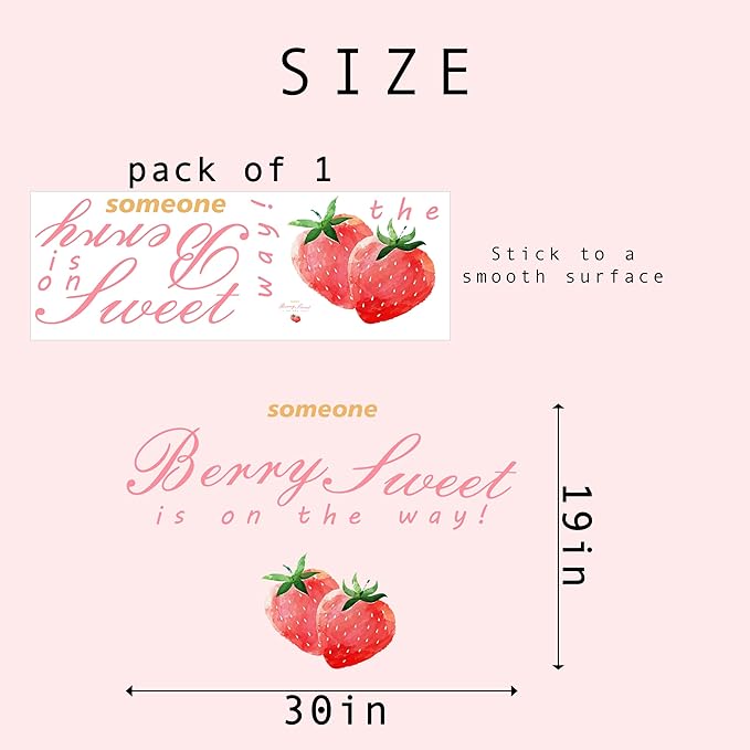 Someone Berry Sweet is On The Way Wall Decal - Baby Shower Party Decorations, Gender Reveal Party Supplies, Baby Shower Party Balloon Arch Strawberry Sign Decal (Berry Decal)