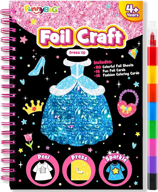 FUNNYB&G Foil Art Craft Activity for Kids - Gift for Girls Crafts for Kids Fun Art Supplies DIY Creative Travel Toy, Birthday Gift Party Favor Toys for Girls Boys 4 5 6 7 8 9 Years Old (Dress Up)